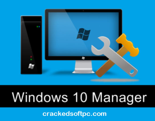 Window 10 Manager Crack