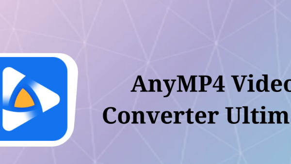 anymp4 video converter ultimate crack