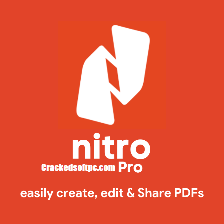 Nitro Pro Crack Plus Serial Key Free Download