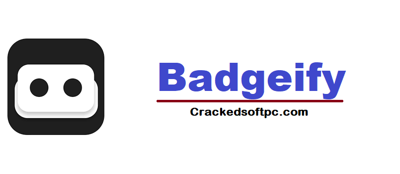 Badgeify Keygen